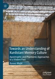 Cover von Towards an Understanding of Kurdistani Memory Culture