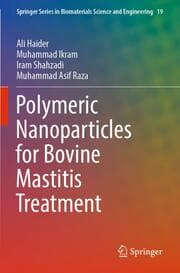 Cover von Polymeric Nanoparticles for Bovine Mastitis Treatment