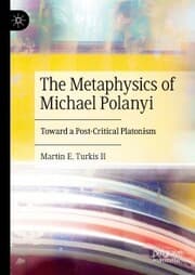 Cover von The Metaphysics of Michael Polanyi