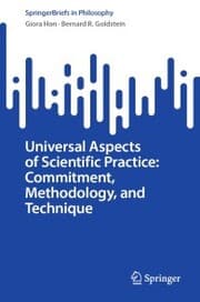 Cover von Universal Aspects of Scientific Practice: Commitment, Methodology, and Technique