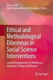 Cover von Ethical and Methodological Dilemmas in Social Science Interventions