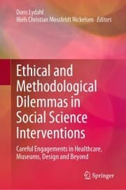 Cover von Ethical and Methodological Dilemmas in Social Science Interventions