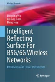 Cover von Intelligent Reflecting Surface For B5G/6G Wireless Networks