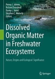 Cover von Dissolved Organic Matter in Freshwater Ecosystems