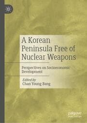 Cover von A Korean Peninsula Free of Nuclear Weapons