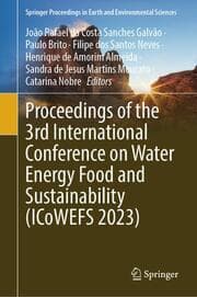 Cover von Proceedings of the 3rd International Conference on Water Energy Food and Sustainability (ICoWEFS 2023)