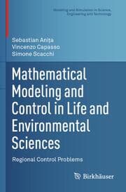 Cover von Mathematical Modeling and Control in Life and Environmental Sciences