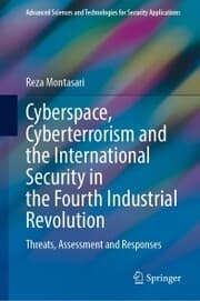 Cover von Cyberspace, Cyberterrorism and the International Security in the Fourth Industrial Revolution