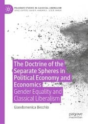 Cover von The Doctrine of the Separate Spheres in Political Economy and Economics