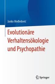 Cover von Evolutionäre Verhaltensökologie und Psychopathie