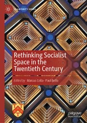 Cover von Rethinking Socialist Space in the Twentieth Century
