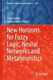 Cover von New Horizons for Fuzzy Logic, Neural Networks and Metaheuristics