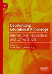Cover von Decolonizing Educational Knowledge
