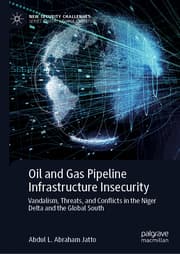 Cover von Oil and Gas Pipeline Infrastructure Insecurity