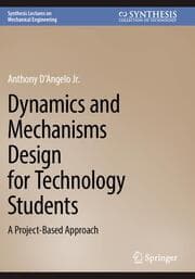 Cover von Dynamics and Mechanisms Design for Technology Students