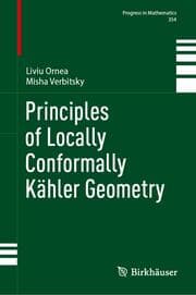 Cover von Principles of Locally Conformally Kähler Geometry