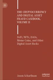 Cover von The Cryptocurrency and Digital Asset Fraud Casebook, Volume II