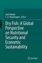 Cover von Dry Fish: A Global Perspective on Nutritional Security and Economic Sustainability