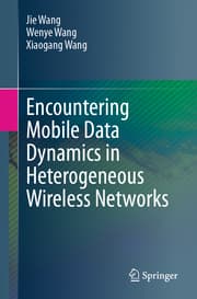 Cover von Encountering Mobile Data Dynamics in Heterogeneous Wireless Networks