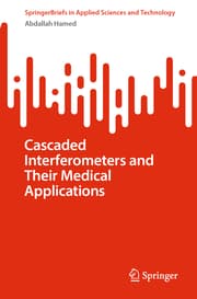 Cover von Cascaded Interferometers and Their Medical Applications