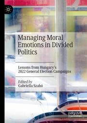 Cover von Managing Moral Emotions in Divided Politics