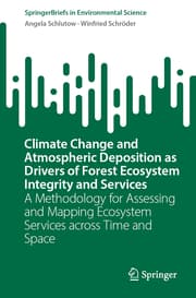 Cover von Climate Change and Atmospheric Deposition as Drivers of Forest Ecosystem Integrity and Services
