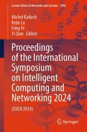 Cover von Proceedings of the International Symposium on Intelligent Computing and Networking 2024