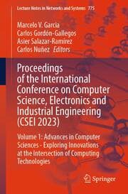 Cover von Proceedings of the International Conference on Computer Science, Electronics and Industrial Engineering (CSEI 2023)