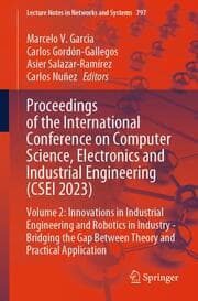 Cover von Proceedings of the International Conference on Computer Science, Electronics and Industrial Engineering (CSEI 2023)