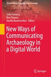Cover von New Ways of Communicating Archaeology in a Digital World