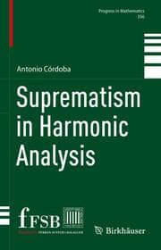 Cover von Suprematism in Harmonic Analysis