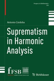 Cover von Suprematism in Harmonic Analysis
