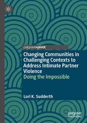 Cover von Changing Communities in Challenging Contexts to Address Intimate Partner Violence
