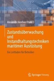 Cover von Zustandsüberwachung und Instandhaltungstechniken maritimer Ausrüstung