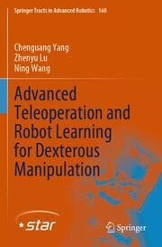 Cover von Advanced Teleoperation and Robot Learning for Dexterous Manipulation