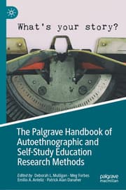 Cover von The Palgrave Handbook of Autoethnographic and Self-Study Education Research Methods