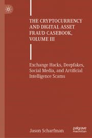 Cover von The Cryptocurrency and Digital Asset Fraud Casebook, Volume III