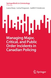 Cover von Managing Major, Critical, and Public Order Incidents in Canadian Policing