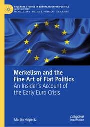 Cover von Merkelism and the Fine Art of Flat Politics