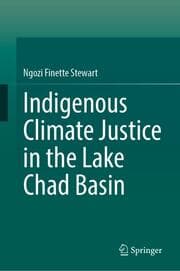 Cover von Indigenous Climate Justice in the Lake Chad Basin