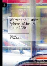Cover von Walzer and Justice: Spheres of Justice in the 2020s