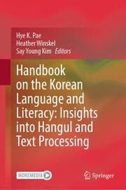 Cover von Handbook on the Korean Language and Literacy: Insights into Hangul and Text Processing