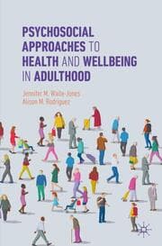 Cover von Psychosocial Approaches to Health and Wellbeing in Adulthood
