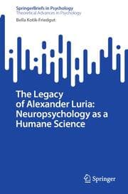 Cover von The Legacy of Alexander Luria: Neuropsychology as a Humane Science