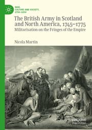 Cover von The British Army in Scotland and North America, 1745-1775