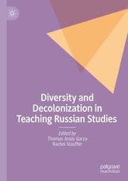 Cover von Diversity and Decolonization in Teaching Russian Studies