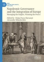 Cover von Napoleonic Governance and the Integration of Europe