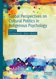 Cover von Global Perspectives on Cultural Politics in Indigenous Psychology