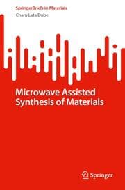 Cover von Microwave Assisted Synthesis of Materials