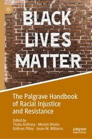Cover von The Palgrave Handbook of Racial Injustice and Resistance
